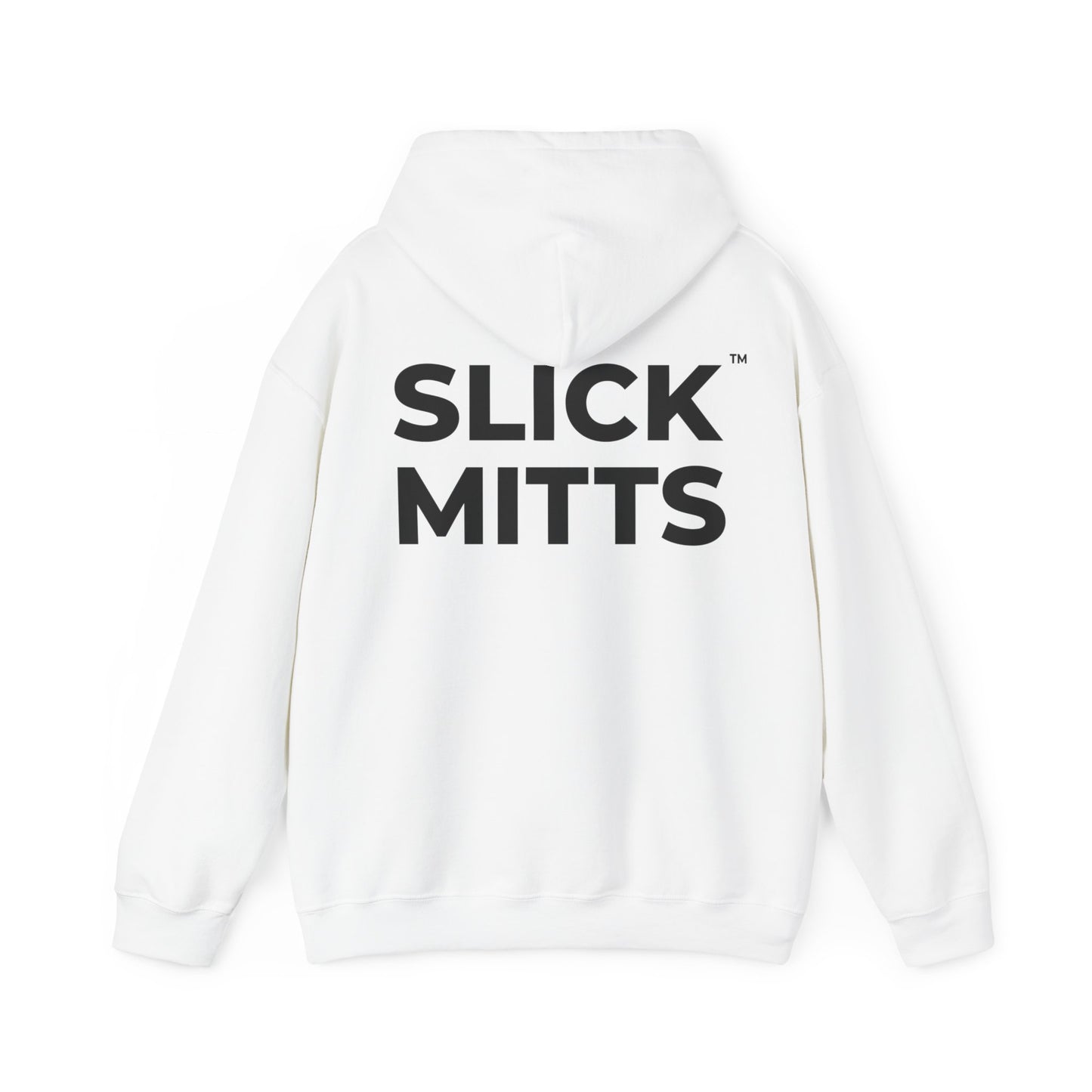 Slick Mitts™ - Hooded Heavy Sweatshirt