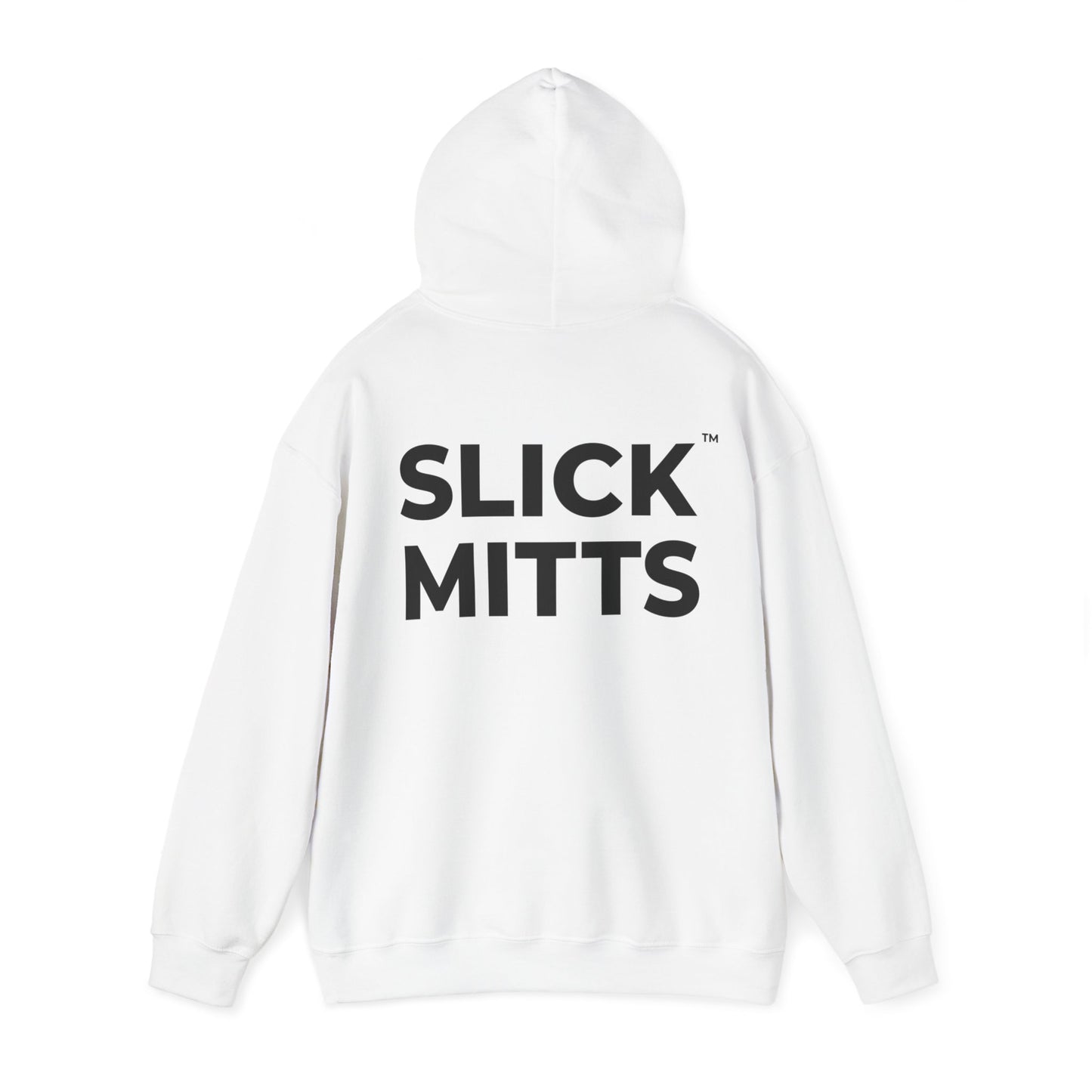 Slick Mitts™ - Hooded Heavy Sweatshirt