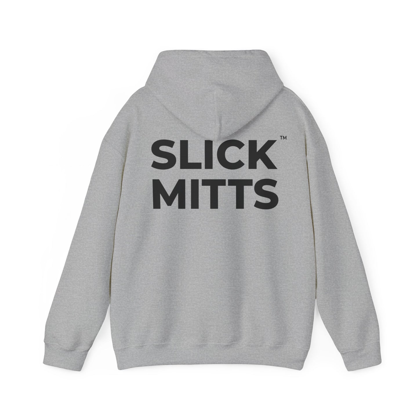 Slick Mitts™ - Hooded Heavy Sweatshirt