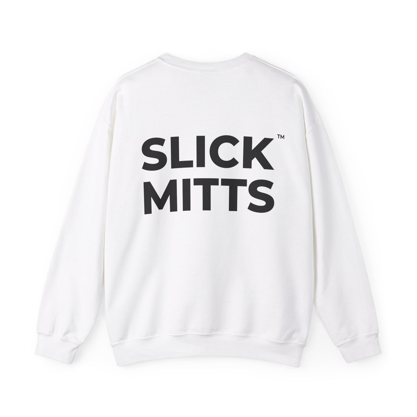 Slick Mitts™ - Heavy Crewneck Sweatshirt