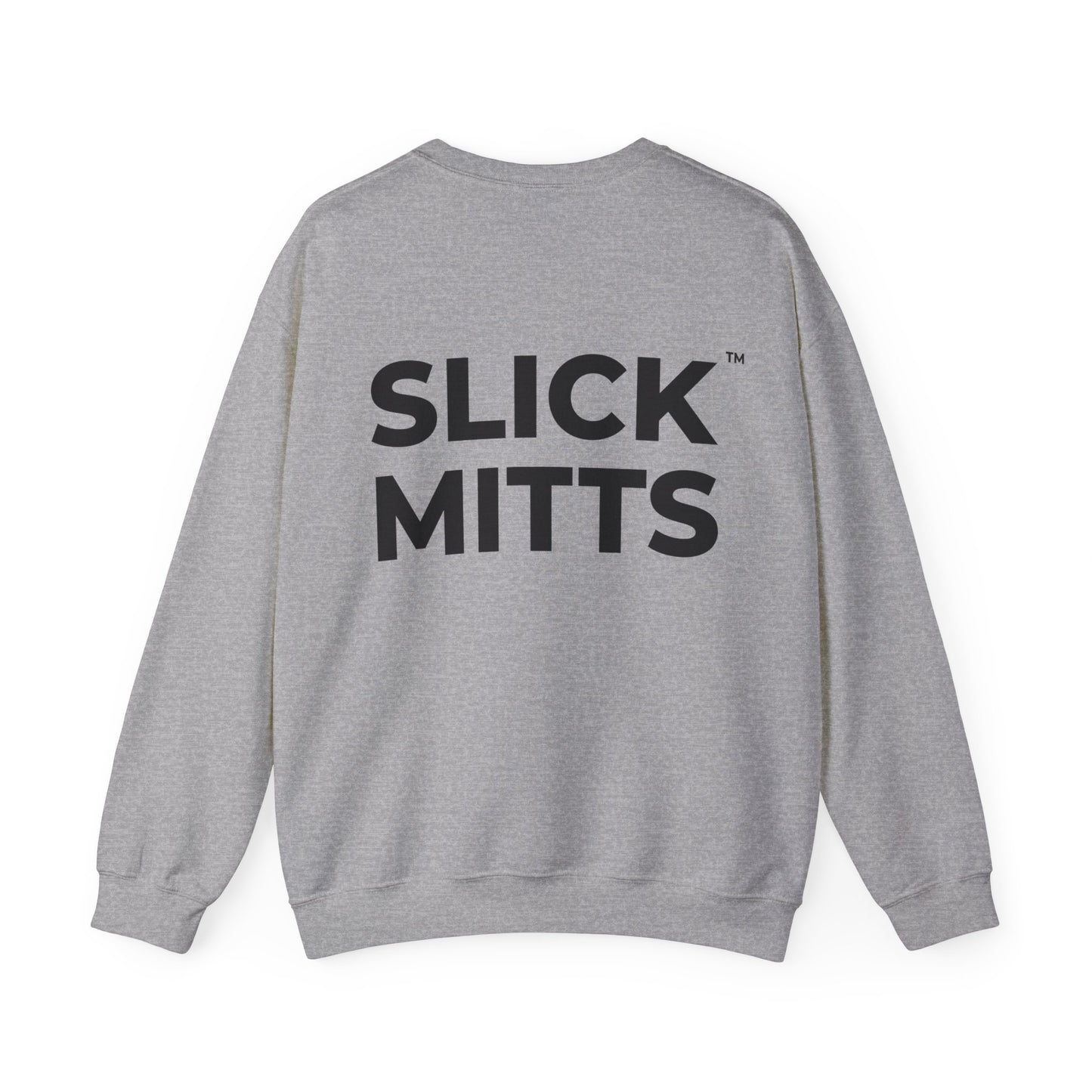 Slick Mitts™ - Heavy Crewneck Sweatshirt